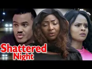 Shattered Night - 2019